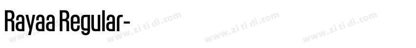 Rayaa Regular字体转换
